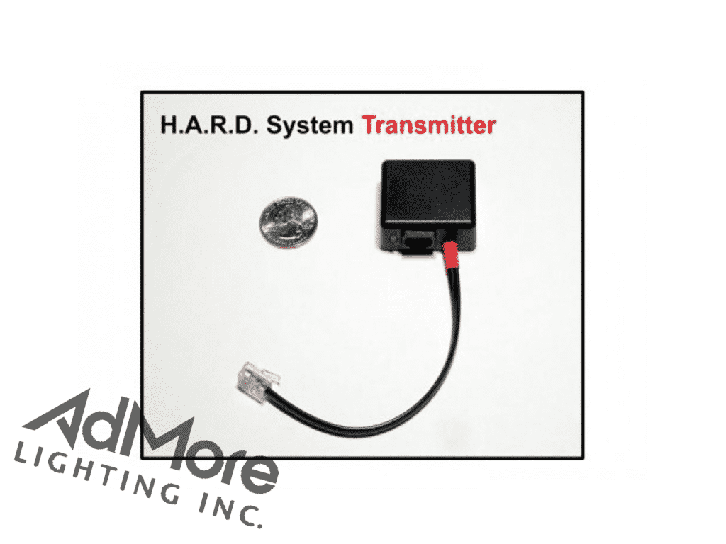 H.A.R.D. SYSTEM V TRANSMITTER & RECEIVER AdMore Lighting Inc.